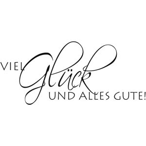 H.- Stempel Viel Glück und alles Gute