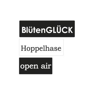 Labels  openair,Hoppelhase,Blütenglück