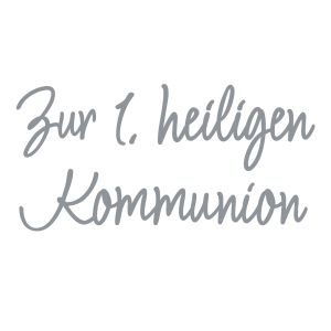 Wachsschrift: Zur 1.heiligen Kommunion